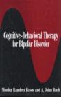 Image for Cognitive-Behavioral Therapy for Bipolar Disorder