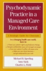 Image for Psychodynamic Practice in a Managed Care Environment