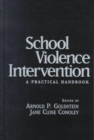 Image for School Violence Intervention, First Edition