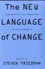 Image for The New Language of Change : Constructive Collaboration in Psychotherapy