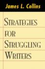 Image for Strategies for Struggling Writers