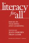 Image for Literacy for All : Issues in Teaching and Learning