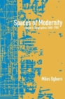 Image for Spaces of Modernity : London&#39;s Geographies 1680-1780