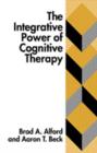Image for The Integrative Power of Cognitive Therapy