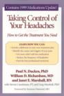 Image for Taking control of your headaches  : how to get the treatment you need