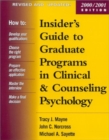 Image for Insider&#39;s guide to graduate programs in clinical and counseling psychology
