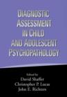 Image for Diagnostic Assessment in Child and Adolescent Psychopathology
