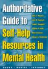 Image for Authoritative Guide to Self-Help Resources in Mental Health