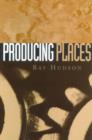 Image for Producing Places