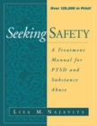Image for Seeking safety  : a treatment manual for PTSD and substance abuse