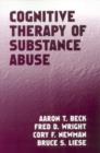 Image for Cognitive Therapy of Substance Abuse