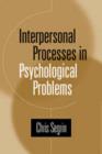Image for Interpersonal Process in Psychological Problems