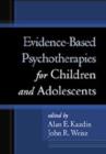 Image for Evidence-based Psychotherapies for Children and Adolescents