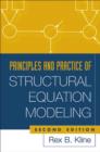 Image for Principles and Practice of Structural Equation Modelling