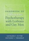 Image for Handbook of Affirmative Psychotherapy with Lesbians and Gay Men