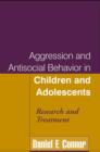 Image for Aggression and Antisocial Behaviour in Children and Adolescents