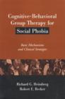 Image for Cognitive-Behavioral Group Therapy for Social Phobia