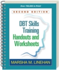 Image for DBT Skills Training Handouts and Worksheets, Second Edition, (Spiral-Bound Paperback)