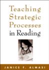 Image for Teaching Strategic Processes in Reading