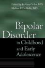Image for Bipolar Disorder in Childhood and Early Adolescence