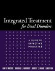 Image for Integrated treatment for dual diagnosis  : effective intervention for severe mental illness and substance abuse