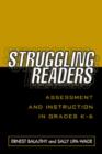 Image for Struggling Readers : Assessment and Instruction in Grades K-6