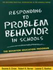 Image for Responding to problem behavior in schools  : the behavior education program