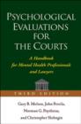 Image for Psychological Evaluations for the Courts, Third Edition