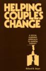 Image for Helping couples change  : a social learning approach to marital therapy