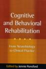 Image for Cognitive and Behavioral Rehabilitation