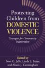 Image for Protecting Children from Domestic Violence
