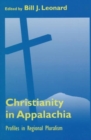 Image for Christianity In Appalachia : Profiles Reginal Pluralism