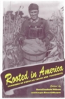 Image for Rooted In America : Foodlore Popular Fruits Vegetables