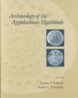 Image for Archaeology Of The Appalachian Highlands