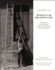 Image for Invitation to Vernacular Architecture : A Guide to the Study of Ordinary Buildings and Landscapes