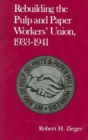 Image for Rebuilding Pulp And Paper Workers Union