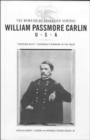 Image for The Memoirs of Brigadier General William Passmore Carlin, U.S.A