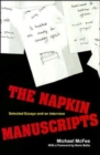 Image for The Napkin Manuscripts : Selected Essays and an Interview, With a Foreword by Doris Betts