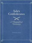Image for Yale&#39;s Confederates