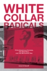 Image for White Collar Radicals