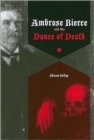 Image for Ambrose Bierce and the Dance of Death