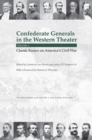Image for Confederate Generals in the Western Theater, Vol. 1