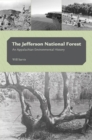 Image for The Jefferson National Forest : An Appalachian Environmental History