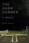 Image for The dark corner  : a novel