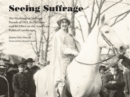 Image for Seeing Suffrage