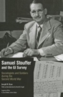 Image for Samuel Stouffer and the GI Survey