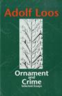 Image for Ornament &amp; Crime : Selected Essays