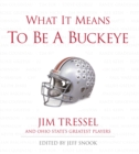 Image for What It Means to Be a Buckeye