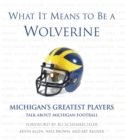 Image for What It Means to Be a Wolverine