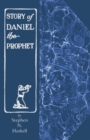 Image for The Story of Daniel the Prophet
